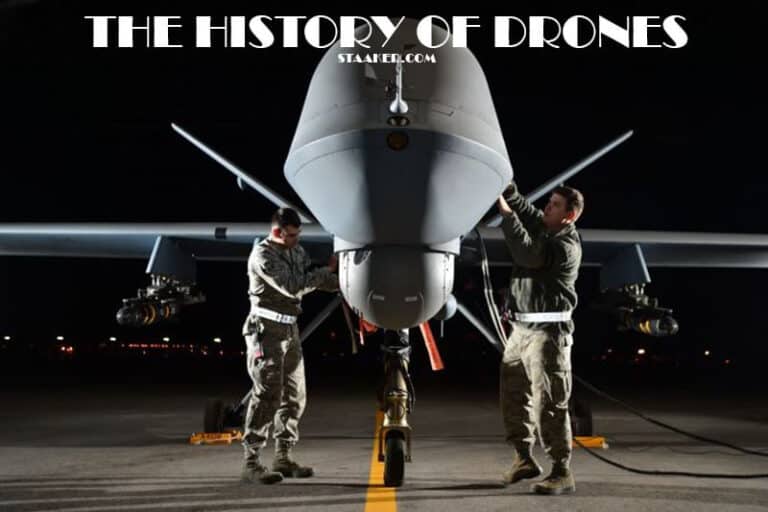 History Of Drones When Were Drones Invented? 2022 STAAKER