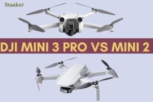 Dji Mini 3 Pro Vs Mini 2 Which Is Better 2022