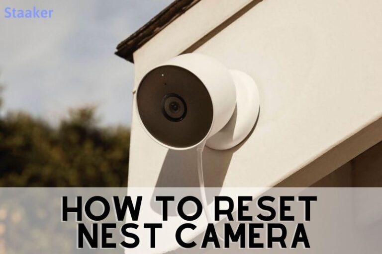 How To Reset Nest Camera Top Full Instruction 2022