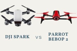 DJI Spark Vs Parrot Bebop 2: Which Is The Best Drone For You 2022