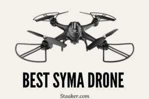 Get The Best Syma Drone and Enjoy Aerial Photography 2022