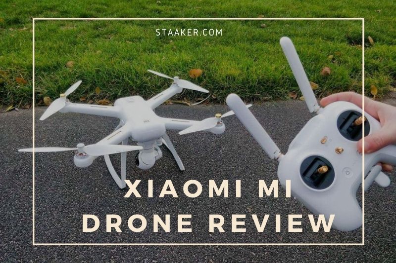 Xiaomi Mi Drone Review 2022: Is It Right For You